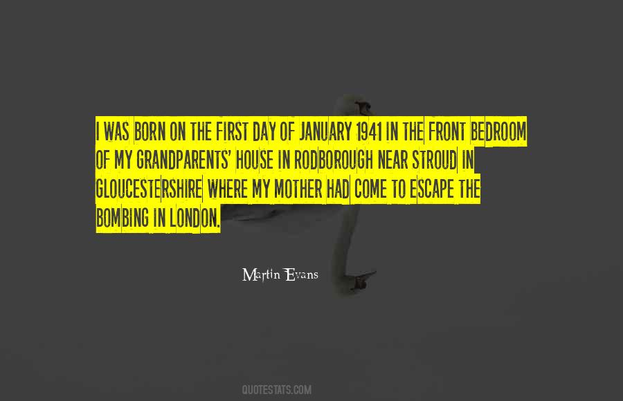 Martin Evans Quotes #1115798