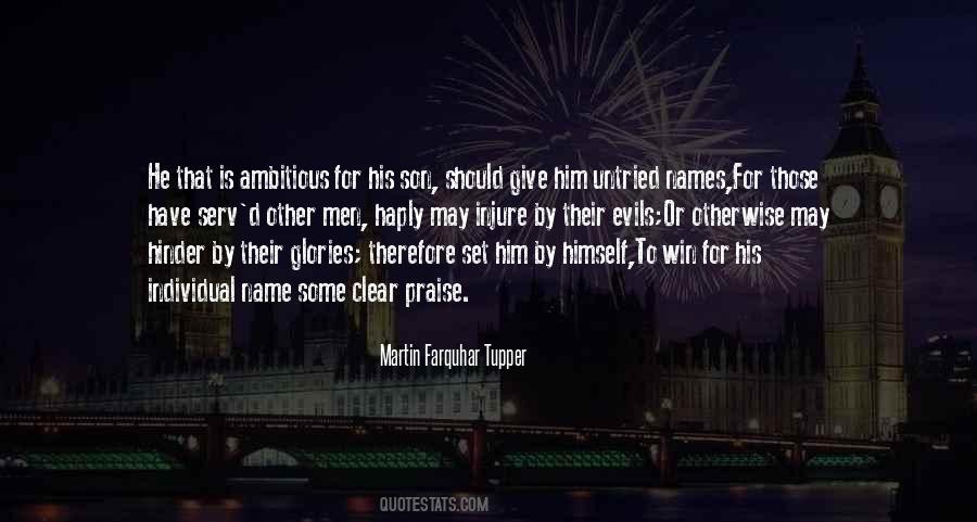 Martin Farquhar Tupper Quotes #1654938