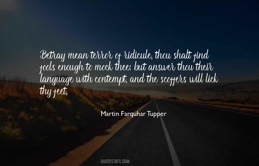 Martin Farquhar Tupper Quotes #651736