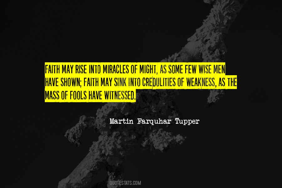 Martin Farquhar Tupper Quotes #736987