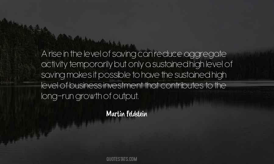 Martin Feldstein Quotes #1273282