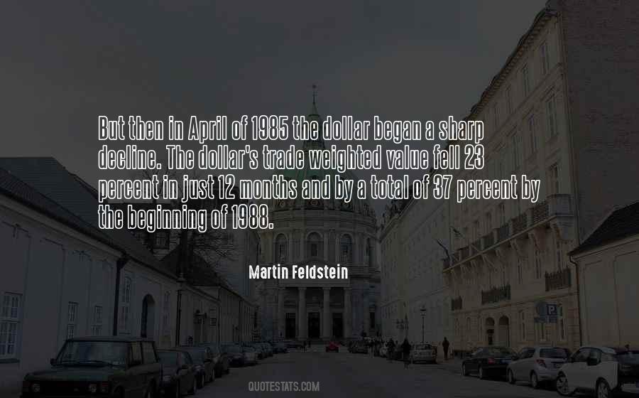 Martin Feldstein Quotes #1693180