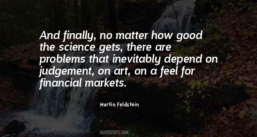 Martin Feldstein Quotes #634402