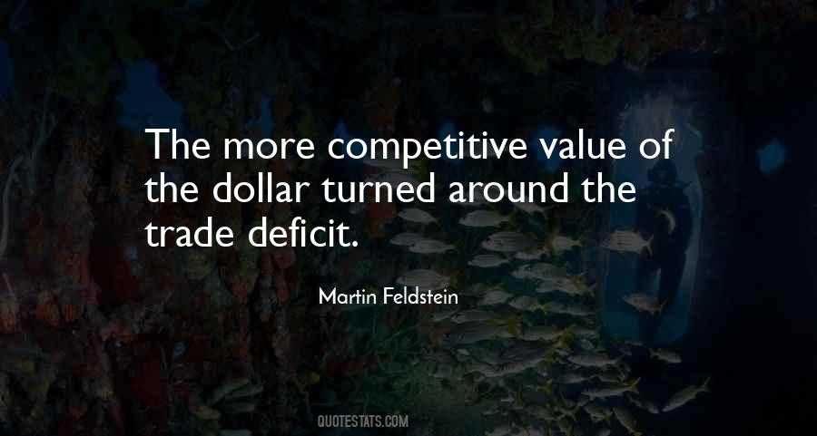 Martin Feldstein Quotes #661754