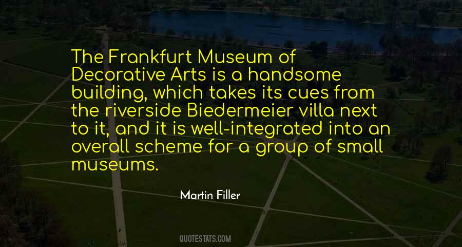 Martin Filler Quotes #714536