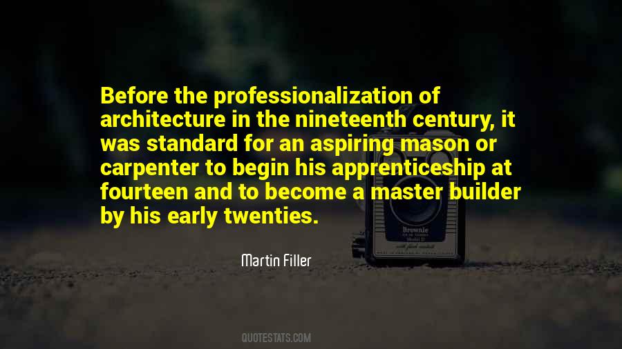 Martin Filler Quotes #850754