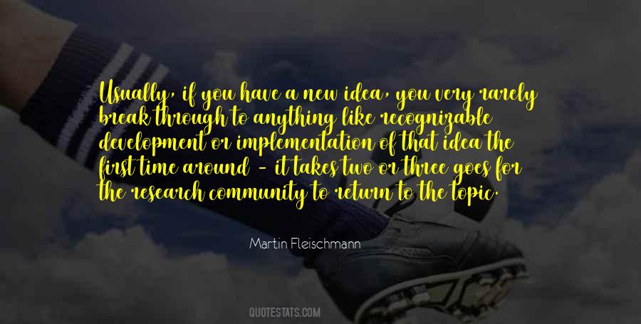 Martin Fleischmann Quotes #259833