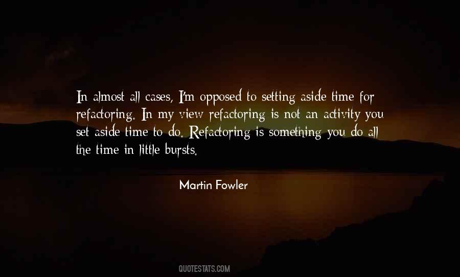 Martin Fowler Quotes #1602497