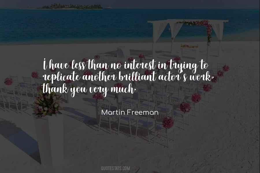 Martin Freeman Quotes #1292348