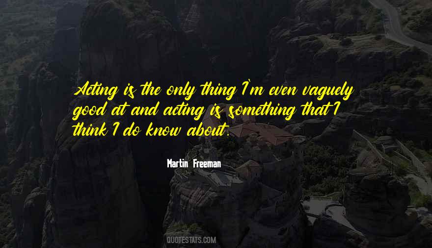 Martin Freeman Quotes #61943