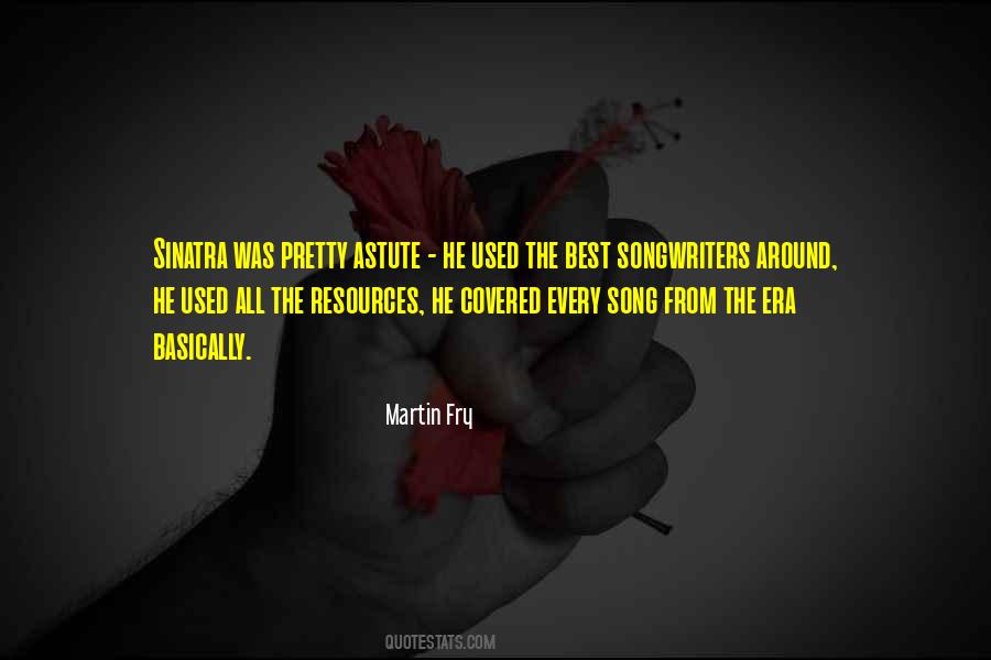 Martin Fry Quotes #1876863