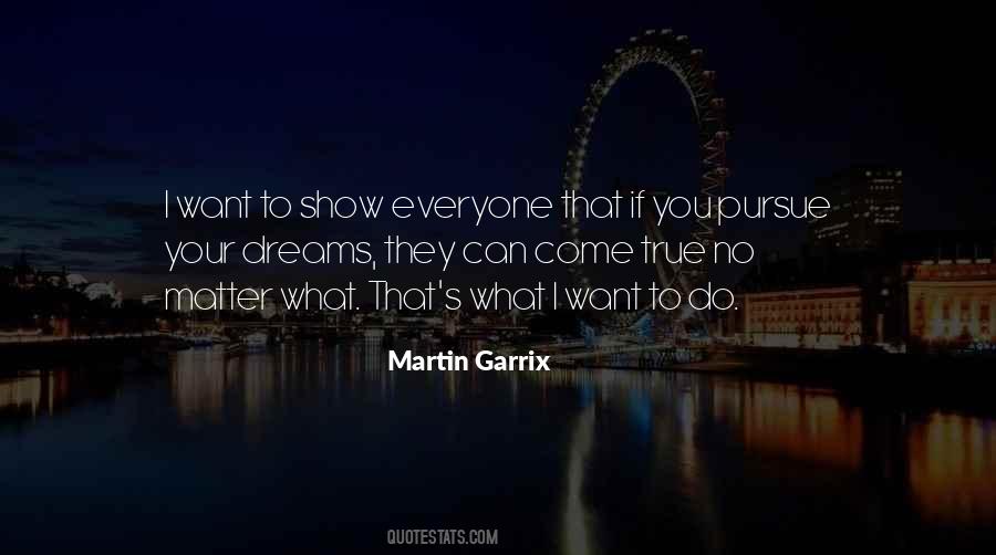 Martin Garrix Quotes #990607