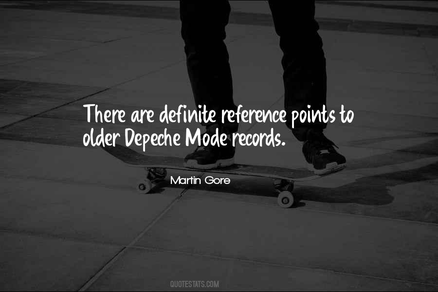 Martin Gore Quotes #1107423