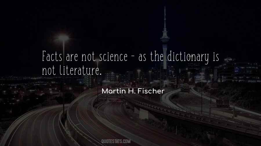 Martin H. Fischer Quotes #943994