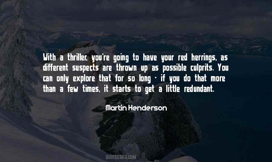 Martin Henderson Quotes #157300