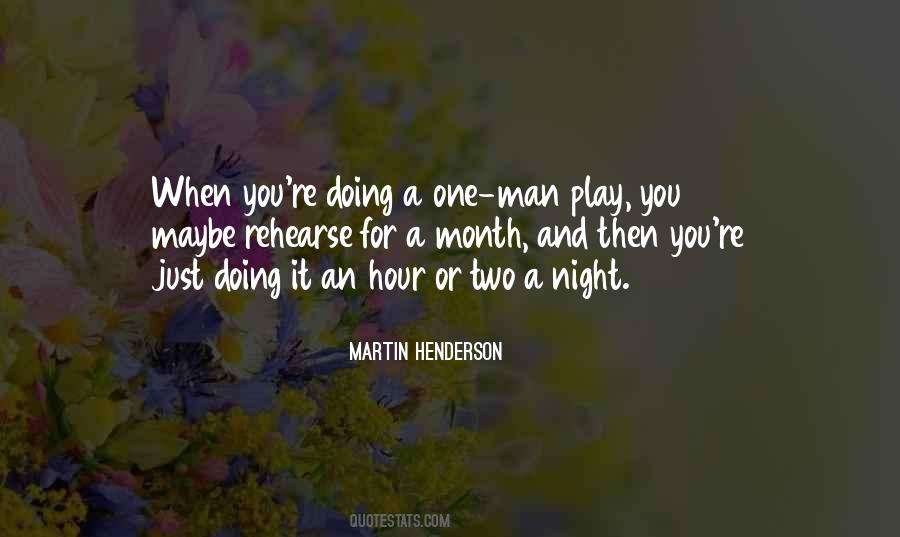 Martin Henderson Quotes #250960