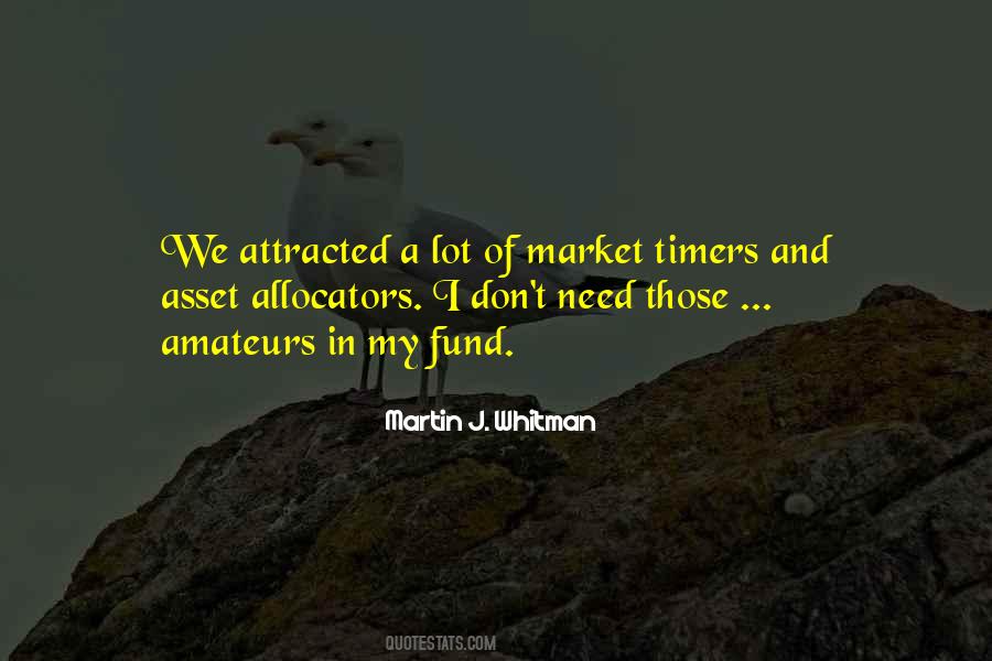 Martin J. Whitman Quotes #580559