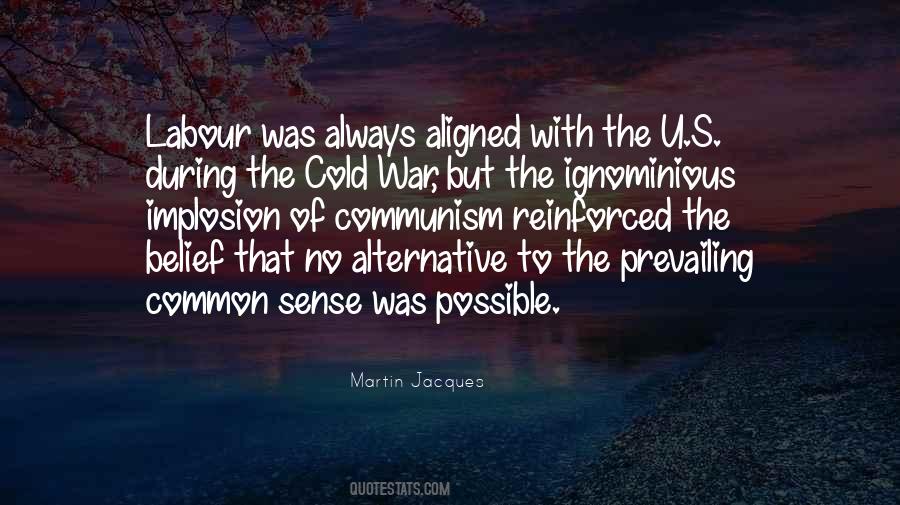 Martin Jacques Quotes #1144884