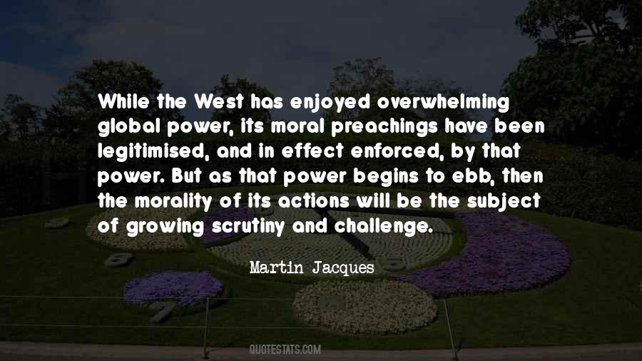 Martin Jacques Quotes #493432