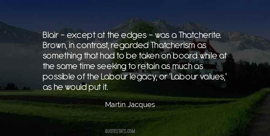 Martin Jacques Quotes #893886