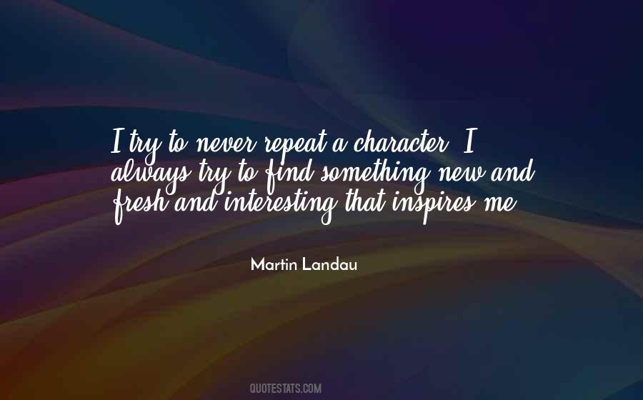 Martin Landau Quotes #5096