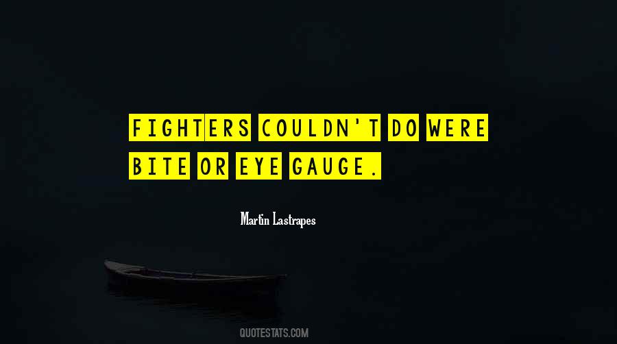 Martin Lastrapes Quotes #786645 Martin Lastrapes Quotes #786645