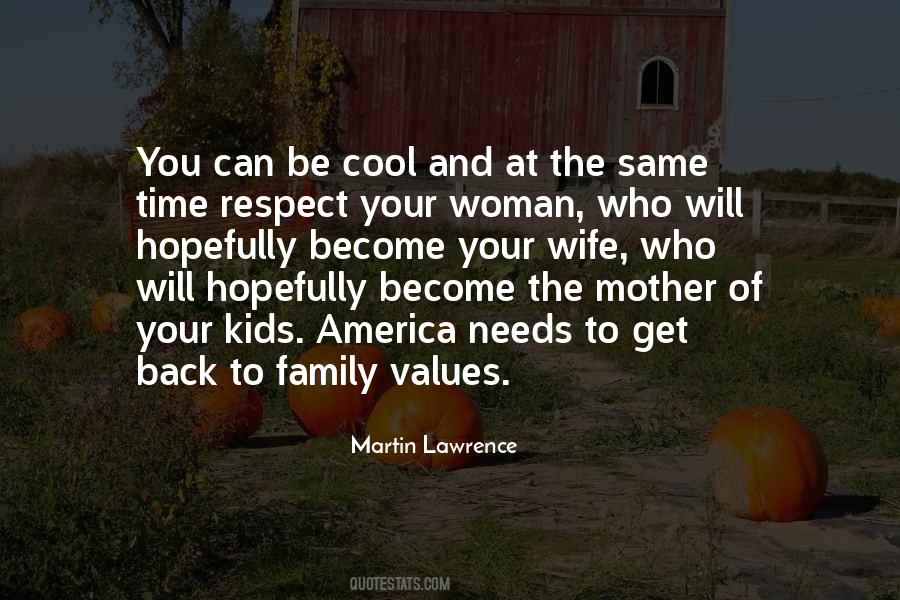 Martin Lawrence Quotes #1321509