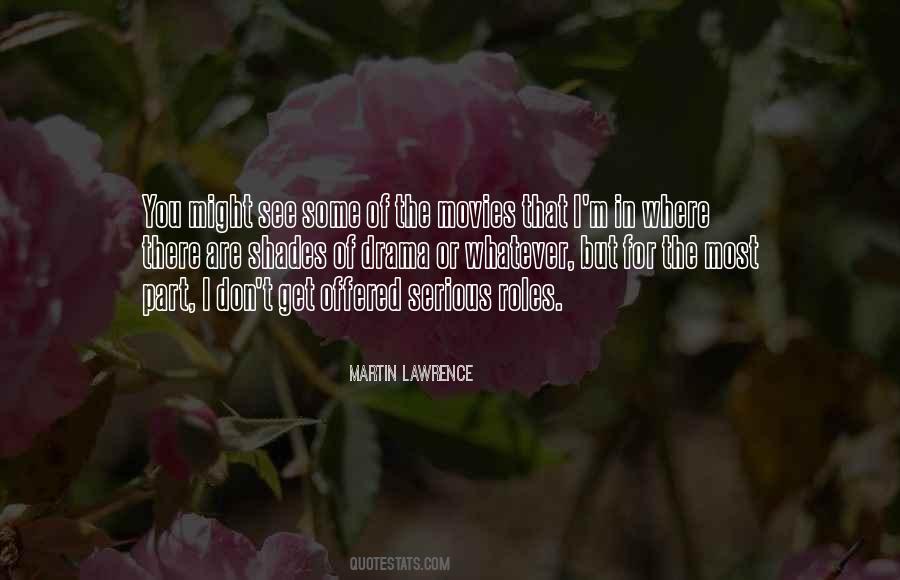 Martin Lawrence Quotes #1323539