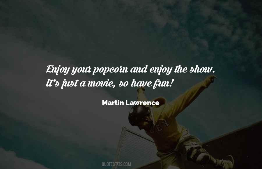 Martin Lawrence Quotes #1389107