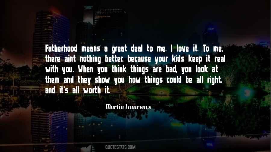 Martin Lawrence Quotes #478733