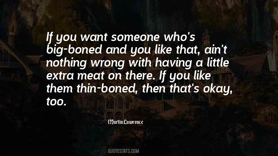 Martin Lawrence Quotes #647765