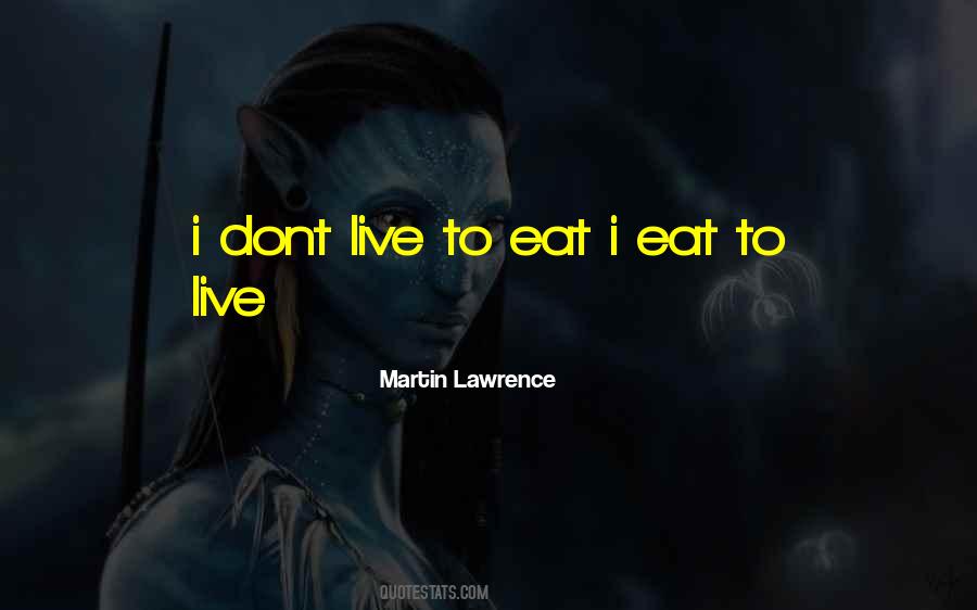 Martin Lawrence Quotes #730092