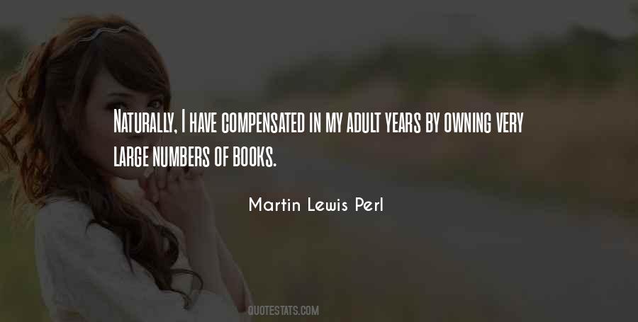 Martin Lewis Perl Quotes #1519613