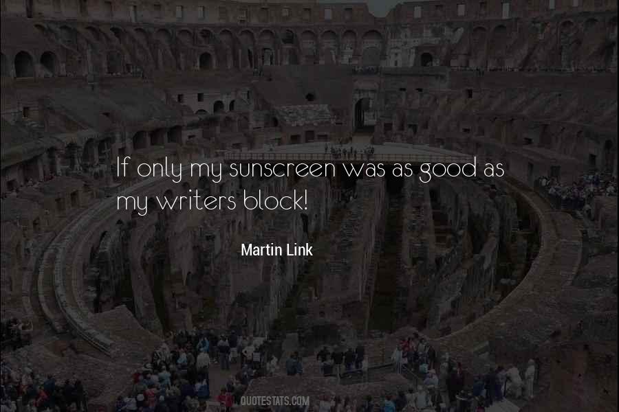 Martin Link Quotes #645075