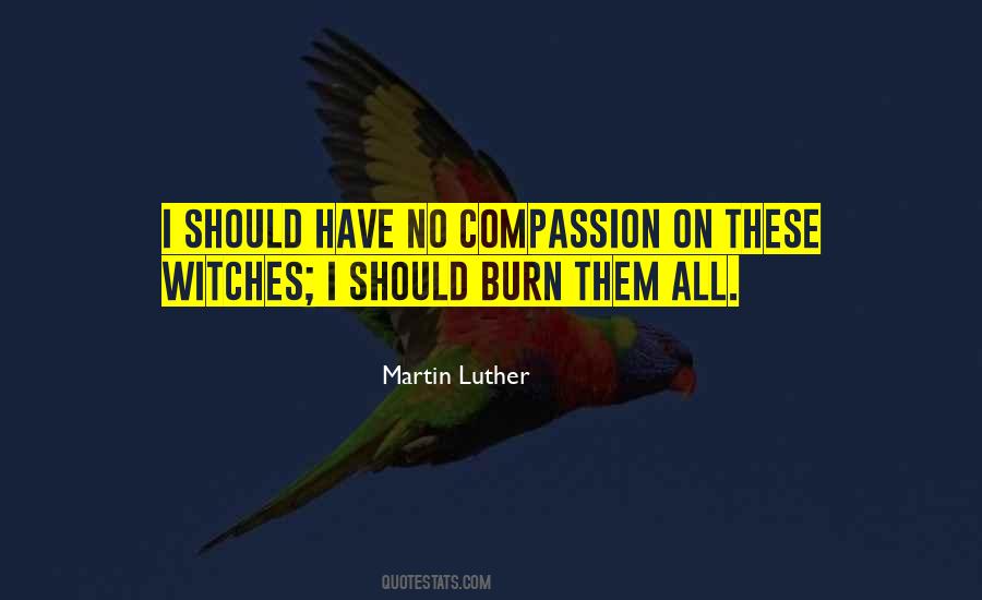 Martin Luther Quotes #1268680