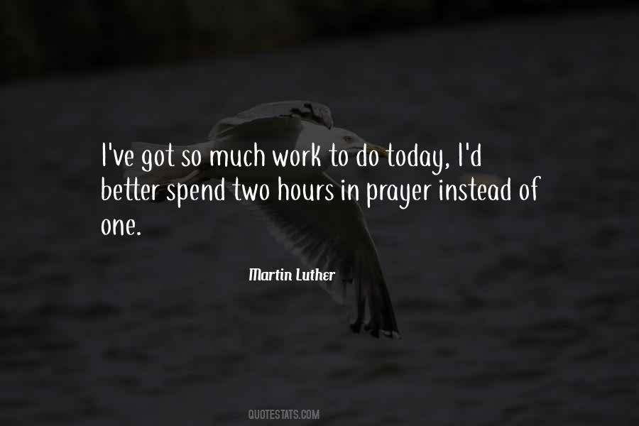 Martin Luther Quotes #1487461