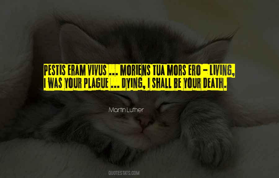 Martin Luther Quotes #1521876