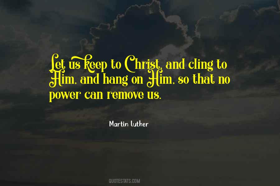 Martin Luther Quotes #1673848