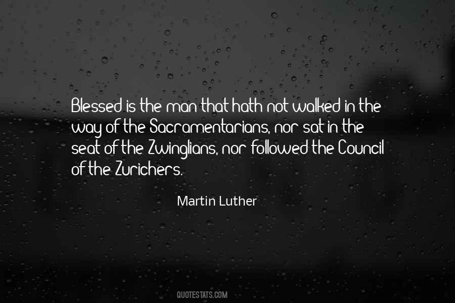 Martin Luther Quotes #1709265