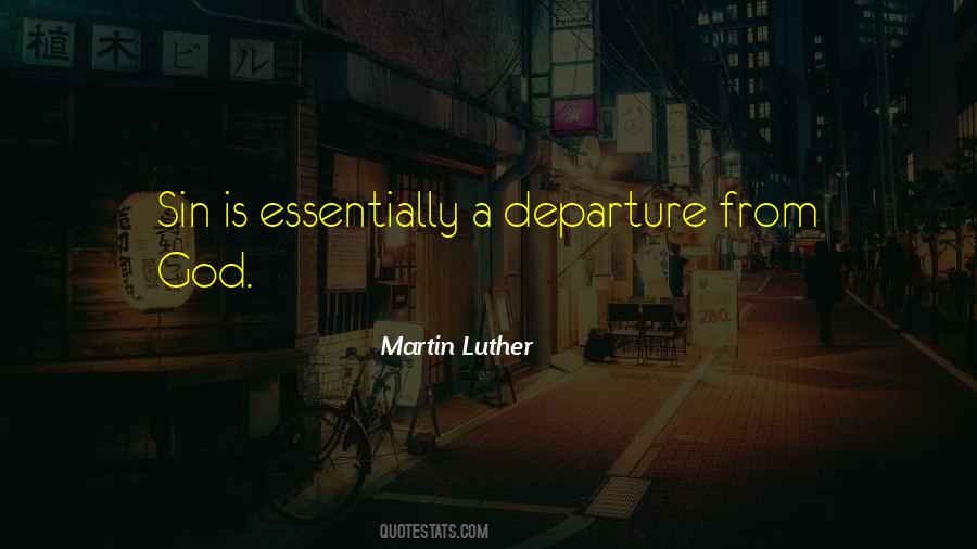 Martin Luther Quotes #1719762