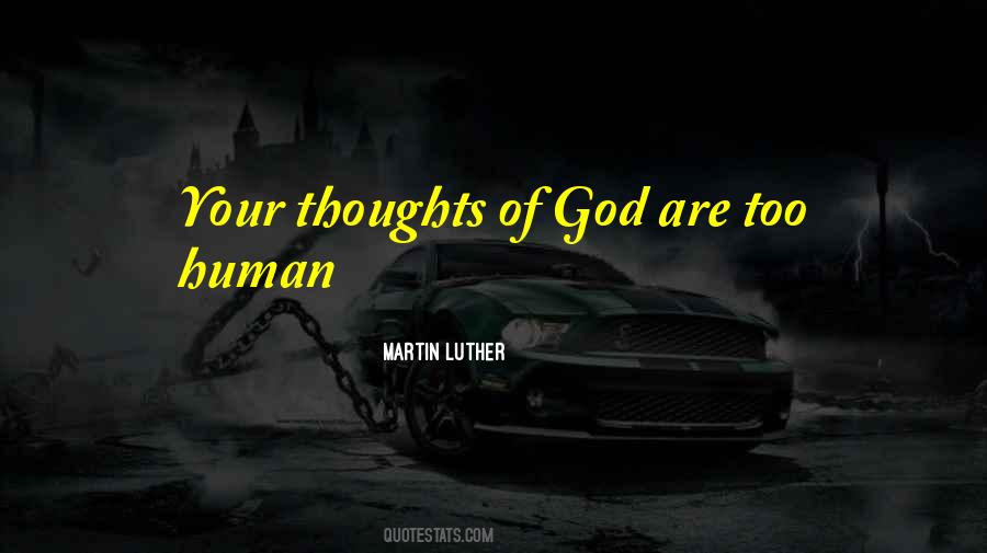 Martin Luther Quotes #25312
