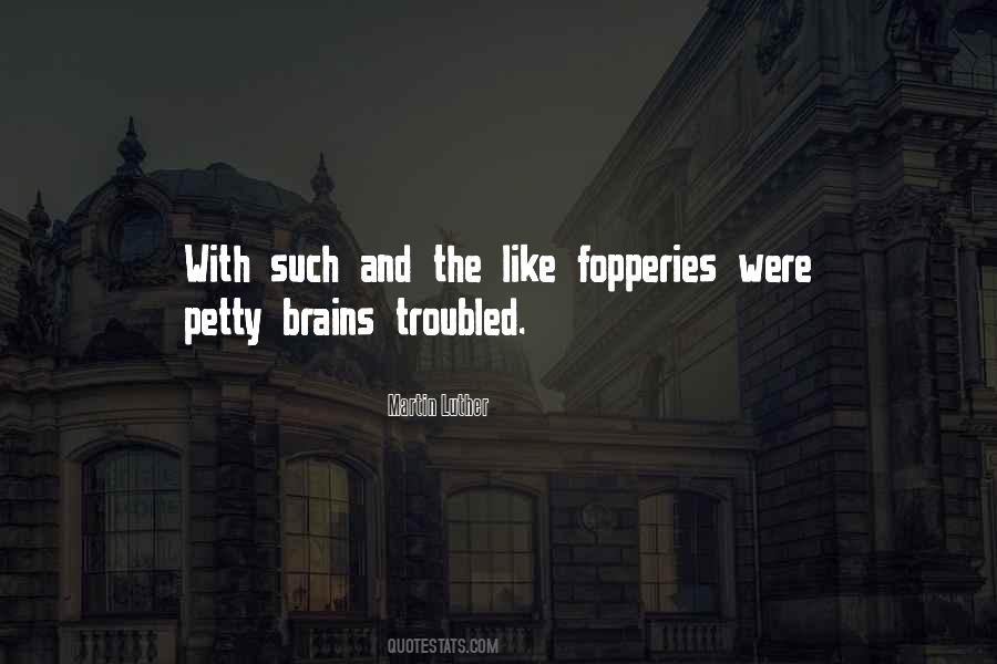 Martin Luther Quotes #750489