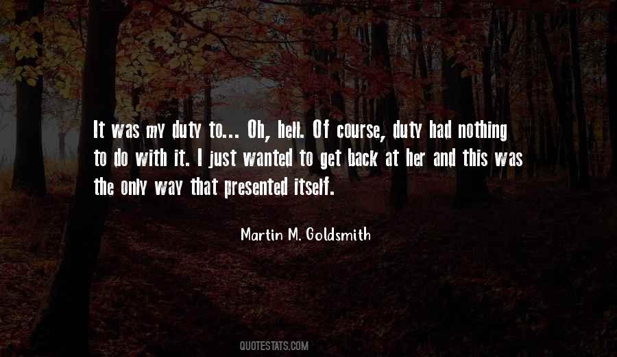Martin M. Goldsmith Quotes #1229741 Martin M. Goldsmith Quotes #1229741