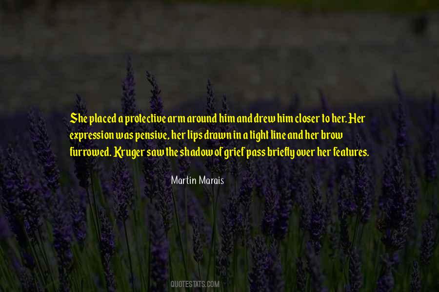Martin Marais Quotes #1788049