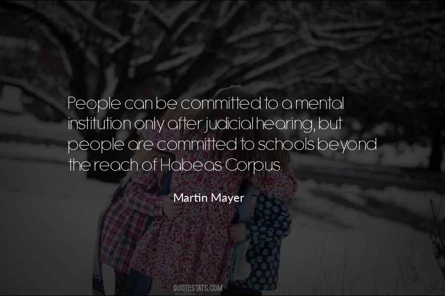 Martin Mayer Quotes #1235702