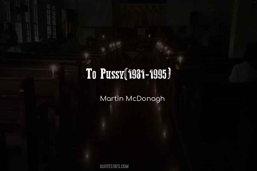 Martin McDonagh Quotes #1199783