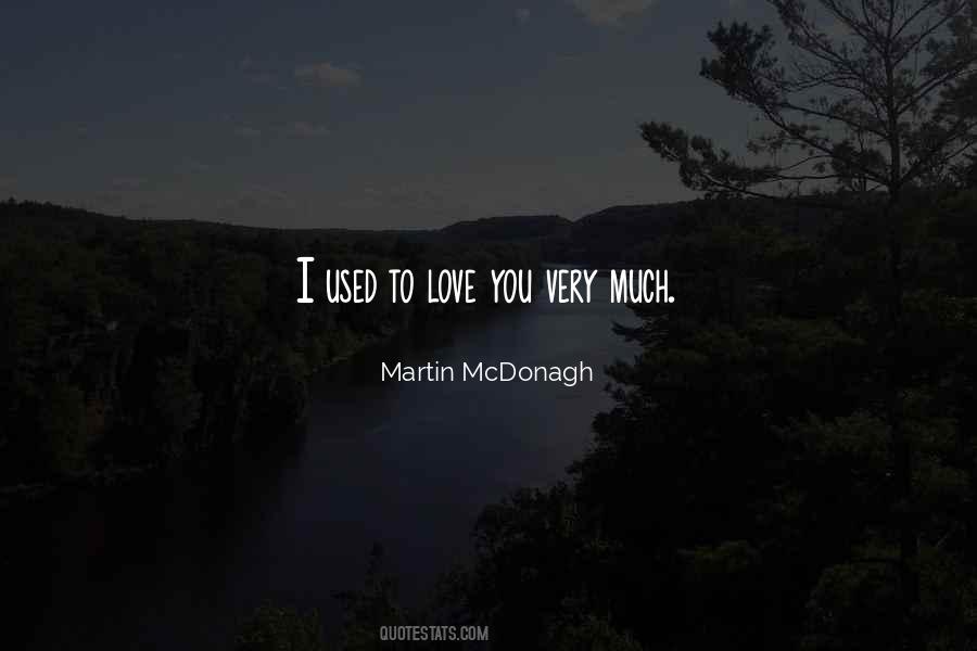 Martin McDonagh Quotes #71039