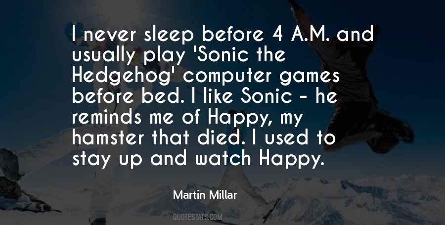 Martin Millar Quotes #889883