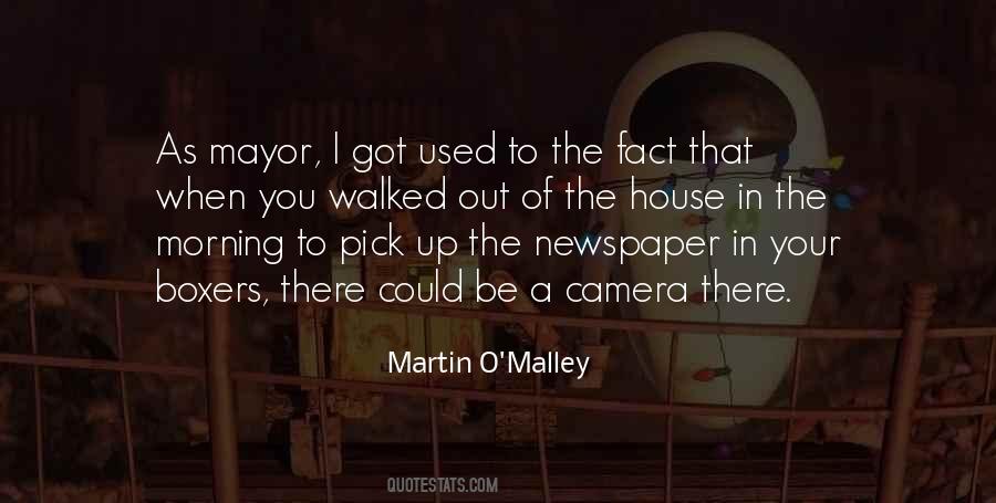 Martin O'Malley Quotes #1785163