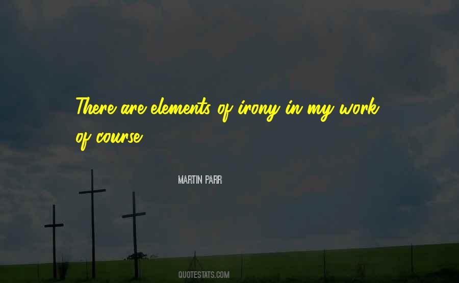 Martin Parr Quotes #1368011